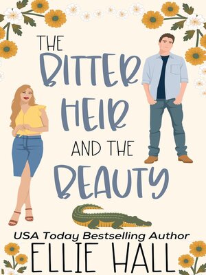 cover image of The Bitter Heir and the Beauty